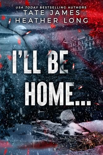 I'll Be Home... (With: Tate James) cover