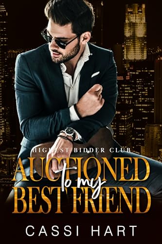 Auctioned to my Best Friend cover
