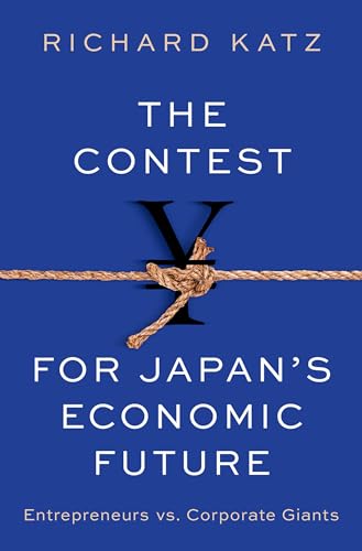 The Contest for Japan's Econom...repreneurs vs Corporate Giants