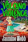 Volcano Violence