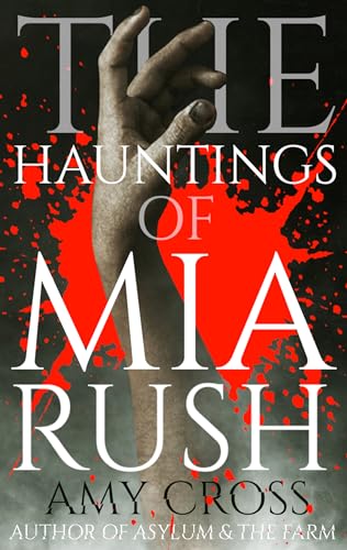 The Hauntings of Mia Rush book cover