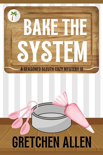 Bake the System book cover