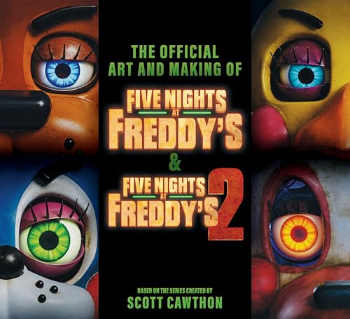 Five Nights at Freddy's: The Official Art and Making of the Movies book cover
