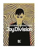 JOY DIVISION: illustrated discography
