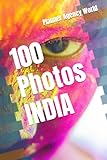 100 Photos INDIA