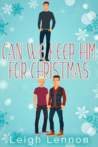 Can We Keep Him For Christmas? book cover