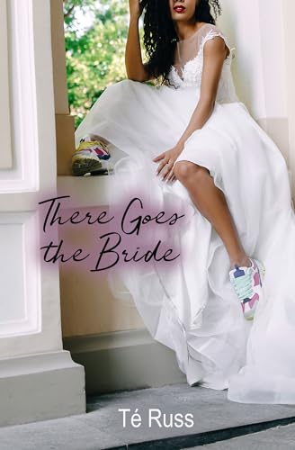 There Goes the Bride book cover