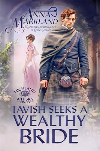 Tavish Seeks A Wealthy Bride book cover