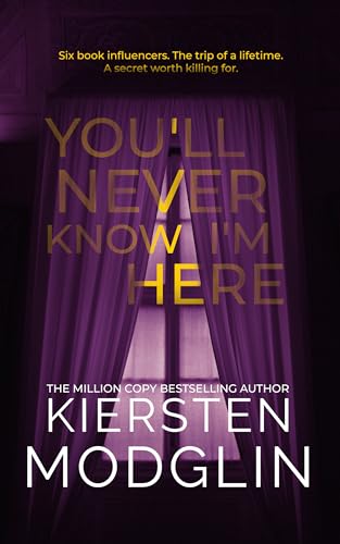You'll Never Know I'm Here book cover