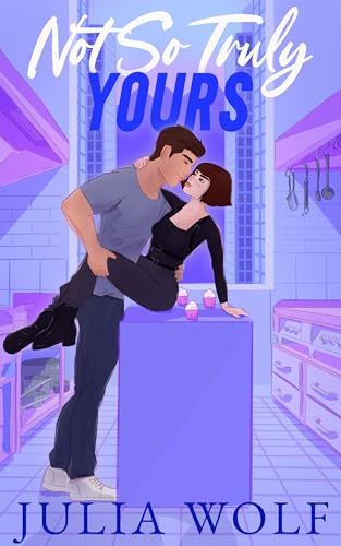 Not So Truly Yours book cover