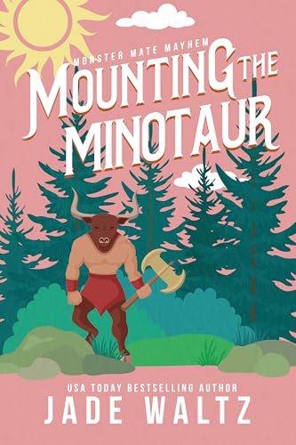 Mounting the Minotaur (By: Jade Waltz) cover
