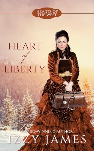 The Heart of Liberty (By: Izzy James) cover