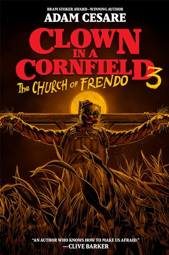 Clown in a Cornfield 3: The Church of Frendo cover
