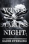 Wings of Starless Night (Kingsdaughter Book 1)