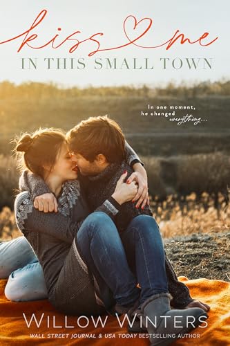 Kiss Me in this Small Town book cover