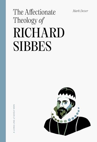The Affectionate Theology of Richard Sibbes book cover