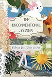 The Unconventional Journal: Embrace Your Chaos Canvas