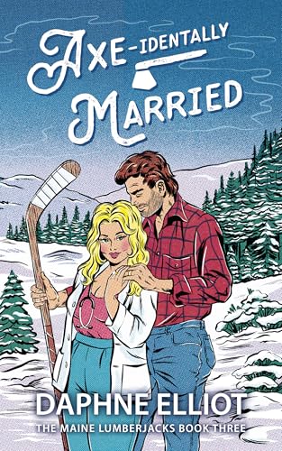 Axe-identally Married book cover
