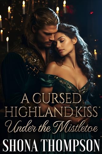 A Cursed Highland Kiss Under the Mistletoe book cover