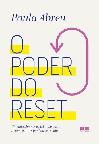 O poder do reset: Um guia simples e poderoso para recomeçar ...