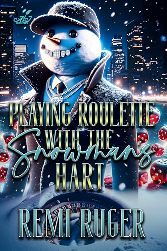 Playing Roulette With The Snowman's Hart book cover