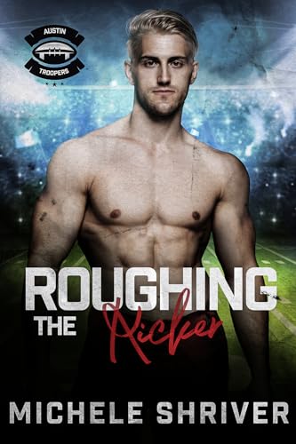 Roughing the Kicker (By: Michele Shriver) cover