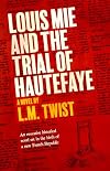 Louis Mie and the Trial of Hautefaye