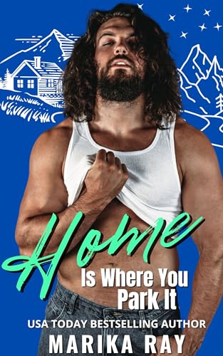 Home is Where You Park It book cover