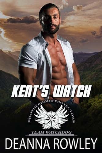 Kent's Watch (By: Deanna L. Rowley) cover