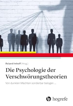 Die Psychologie der Verschwörungstheorien Karen M. M. H. de Vries