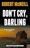 DON’T CRY, DARLING