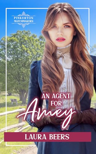An Agent for Amey (By: Laura Beers) cover
