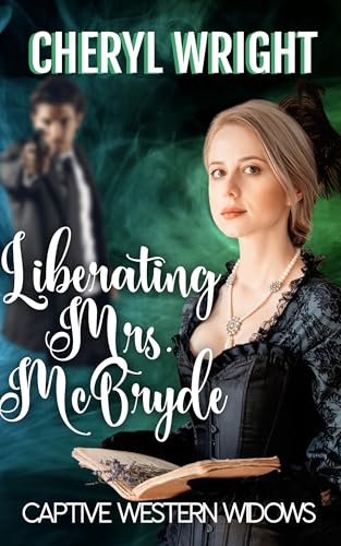 Liberating Mrs. McBryde (By: Cheryl Wright) cover