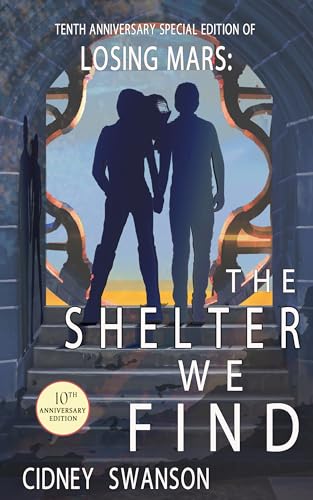 Losing Mars / The Shelter We Find book cover