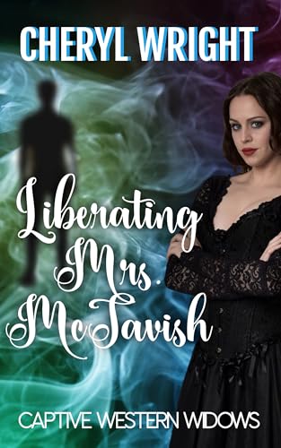 Liberating Mrs. McTavish (By: Cheryl Wright) cover