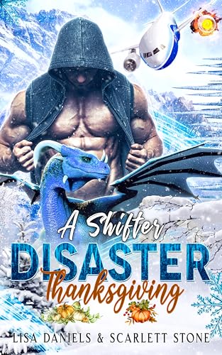 A Shifter Disaster Thanksgiving (With: Scarlett Stone) cover