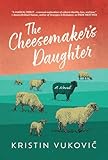The Cheesemaker’s Daughter