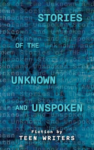 Stories of the Unknown and Unspoken book cover