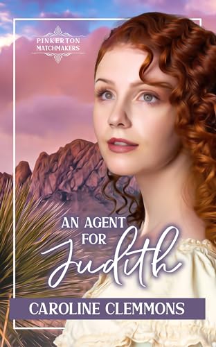 An Agent For Judith (By: Caroline Clemmons) cover