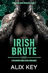 Irish Brute: An Irish Mafia Jane Eyre Retelling Billionaire Marriage of Convenience Romance (Diamond Ring Irish Mob Trilogy Book 1)