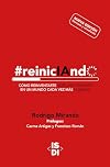 #reinicIAndo: C&Oacute;MO REINVENTARSE INTELIGENTEMENTE EN UN MUNDO CADA VEZ M&Aacute;S HUMANO (Spanish Edition)