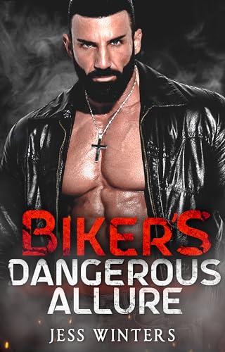Biker's Dangerous Allure book cover