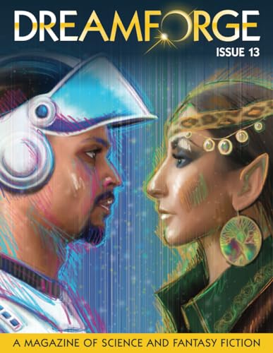 DreamForge Magazine Issue 13: Stories from DreamForge Anvil cover