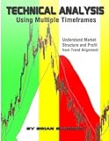 Technical Analysis Using Multiple Timeframes book cover