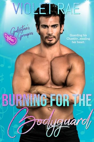 Burning for the Bodyguard book cover