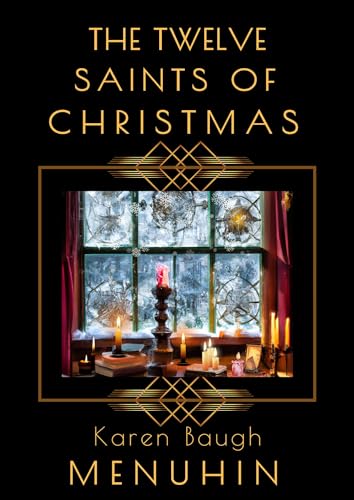 The Twelve Saints of Christmas book cover