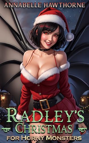 Radley's Christmas for Horny Monsters book cover