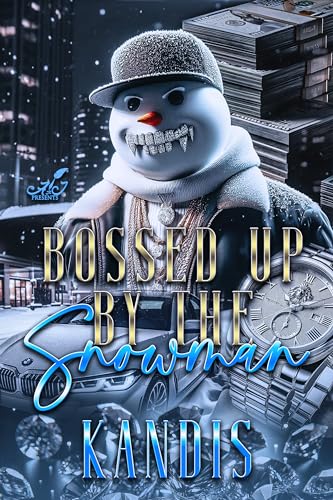 Bossed Up By The Snowman book cover