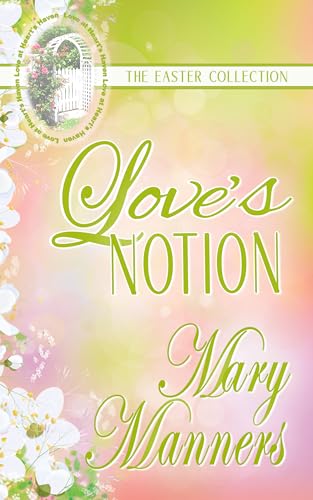 Love's Notion (By: Mary Manners) cover