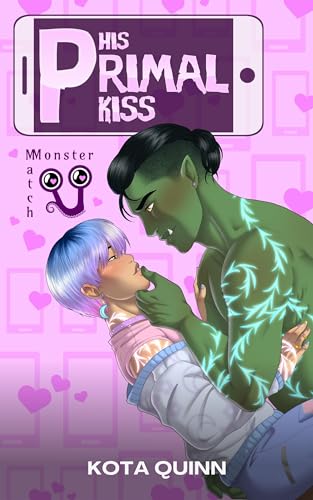 His Primal Kiss (By: Kota Quinn) cover
